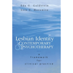 Lesbian Identity and Contemporary Psychotherapy: A Framework for Clinical Practice