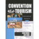 Convention Tourism: International Research and Industry Perspectives