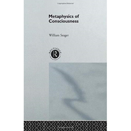 Metaphysics of Consciousness