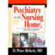 Psychiatry in the Nursing Home
