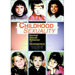 Childhood Sexuality: Normal Sexual Behavior and Development