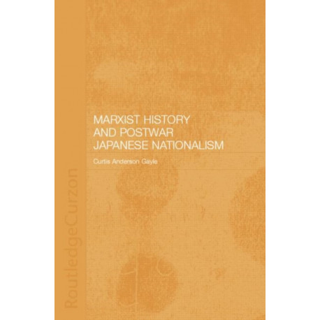Marxist History and Postwar Japanese Nationalism