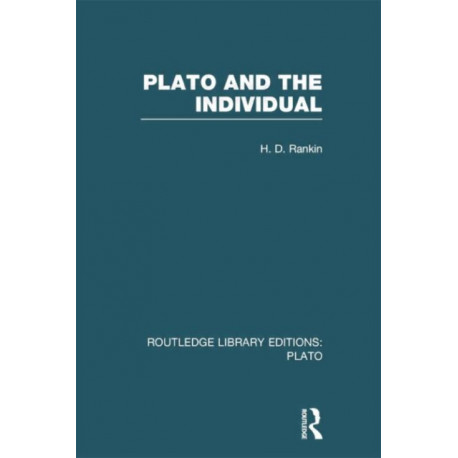 Plato and the Individual (RLE: Plato): Entrepreneurship and Organizational Change in the Human Services