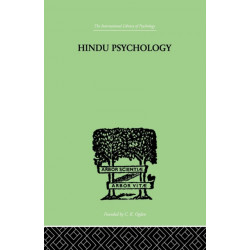 Hindu Psychology: Its Meaning for the West