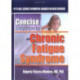 Concise Encyclopedia of Chronic Fatigue Syndrome