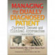 Managing the Dually Diagnosed Patient: Current Issues and Clinical Approaches, Second Edition