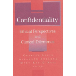 Confidentiality: Ethical Perspectives and Clinical Dilemmas