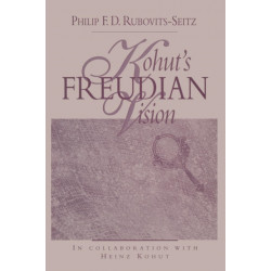 Kohut's Freudian Vision