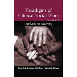 Paradigms of Clinical Social Work