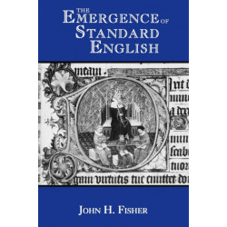The Emergence of Standard English