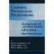 Comparing Psychoanalytic Psychotherapies: Development: Developmental Self & Object Relations Self Psychology Short Term Dynamic