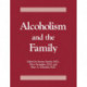 Alcoholism And The Family