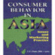 Consumer Behavior in Asia: Issues and Marketing Practice
