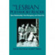 The Lesbian Polyamory Reader: Open Relationships, Non-Monogamy, and Casual Sex
