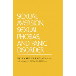Sexual Aversion, Sexual Phobias and Panic Disorder