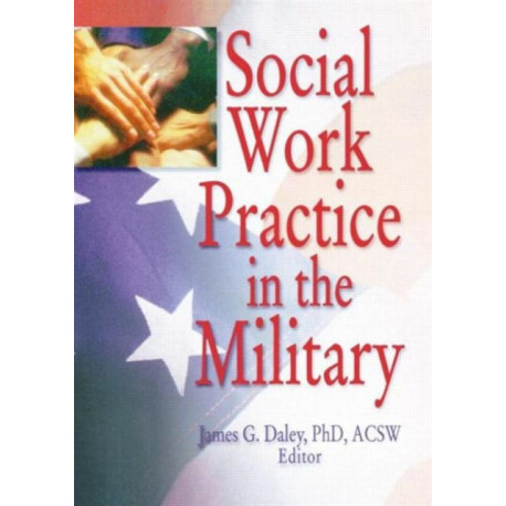 Social Work Practice in the Military