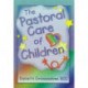 The Pastoral Care of Children
