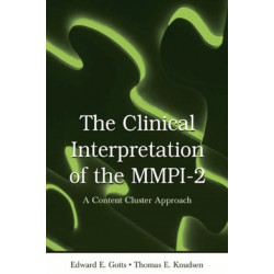 The Clinical Interpretation of MMPI-2: A Content Cluster Approach