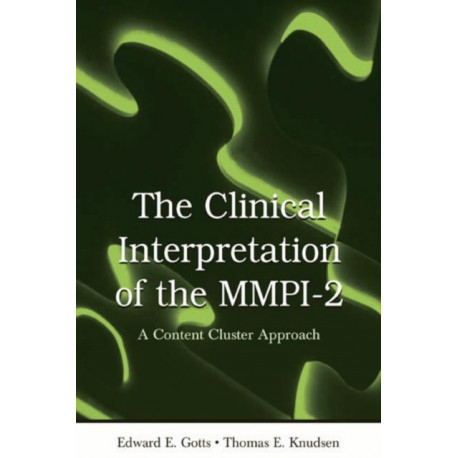 The Clinical Interpretation of MMPI-2: A Content Cluster Approach