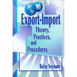 Export-Import Theory, Practices, and Procedures