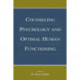 Counseling Psychology and Optimal Human Functioning