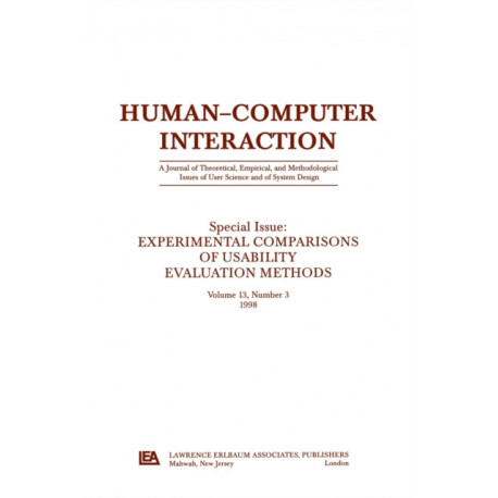 Experimental Comparisons of Usability Evaluation Methods: A Special Issue of Human-Computer Interaction