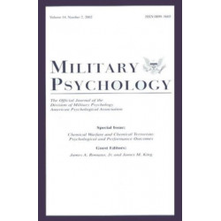 Chemical Warfare and Chemical Terrorism: Psychological and Performance Outcomes:a Special Issue of military Psychology