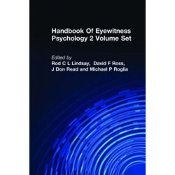 Handbook Of Eyewitness Psychology 2 Volume Set: Memory for Events