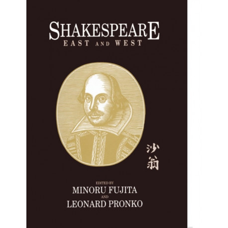 Shakespeare East and West