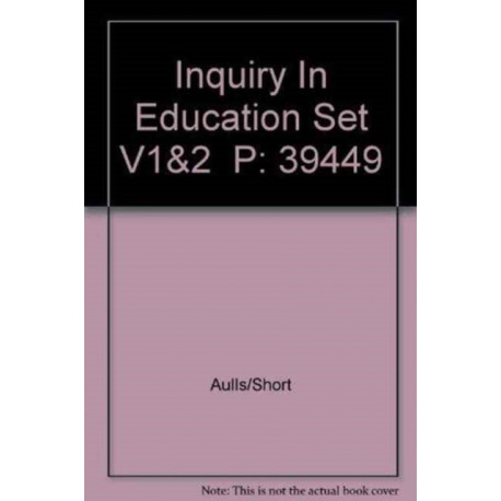 Inquiry In Education Set V 1&2