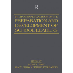 International Handbook on the Preparation and Development of School Leaders