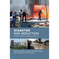 Disaster Risk Reduction: Cases from Urban Africa
