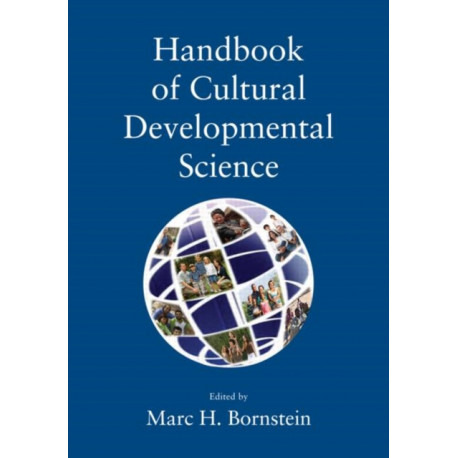 Handbook of Cultural Developmental Science