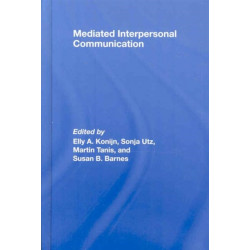 Mediated Interpersonal Communication