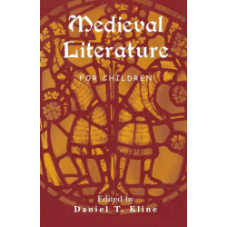 Medieval Literature for Children