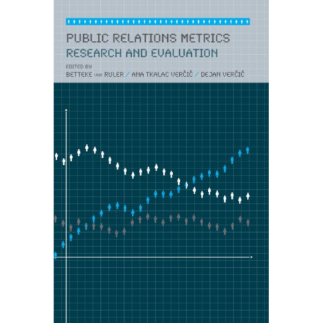 Public Relations Metrics: Research and Evaluation