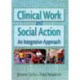 Clinical Work and Social Action: An Integrative Approach