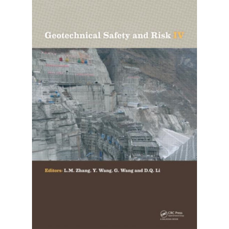 Geotechnical Safety and Risk IV
