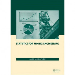 Statistics for Mining Engineering