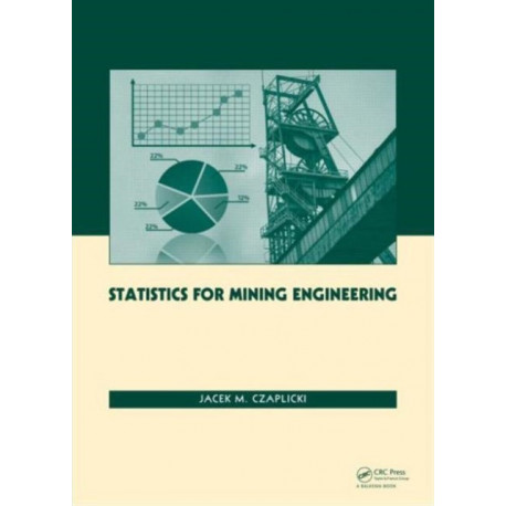 Statistics for Mining Engineering