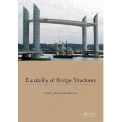 Durability of Bridge Structures: Proceedings of the 7th New York City Bridge Conference, 26-27 August 2013