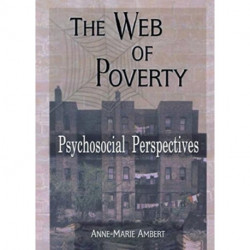 The Web of Poverty: Psychosocial Perspectives