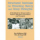 Structured Exercises for Promoting Family and Group Strengths: A Handbook for Group Leaders, Trainers, Educators, Counselors, and Therapists