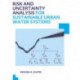 Risk and Uncertainty Analysis for Sustainable Urban Water Systems: UNESCO-IHE PhD Thesis