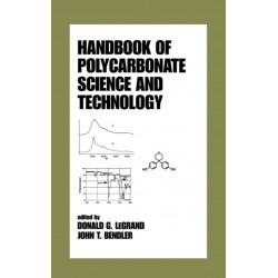 Handbook of Polycarbonate Science and Technology