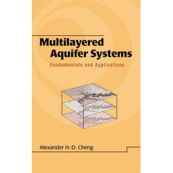 Multilayered Aquifier Systems: Fundamentals and Applications