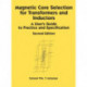 Magnetic Core Selection for Transformers and Inductors: A User's Guide to Practice and Specifications, Second Edition