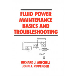 Fluid Power Maintenance Basics and Troubleshooting