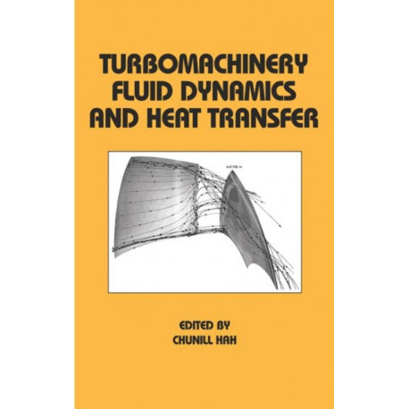 Turbomachinery Fluid Dynamics and Heat Transfer