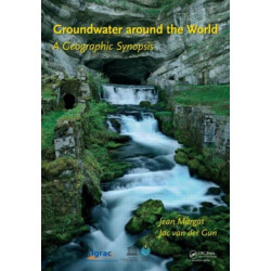 Groundwater around the World: A Geographic Synopsis